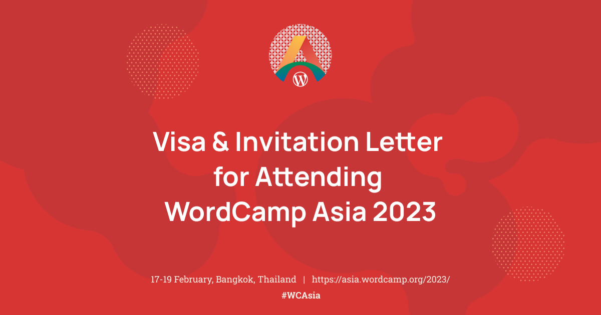 Visa & Invitation Letter for Attending WordCamp Asia 2023