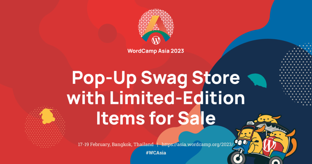 PopUp Swag Store with LimitedEdition Items for Sale WordCamp Asia 2023
