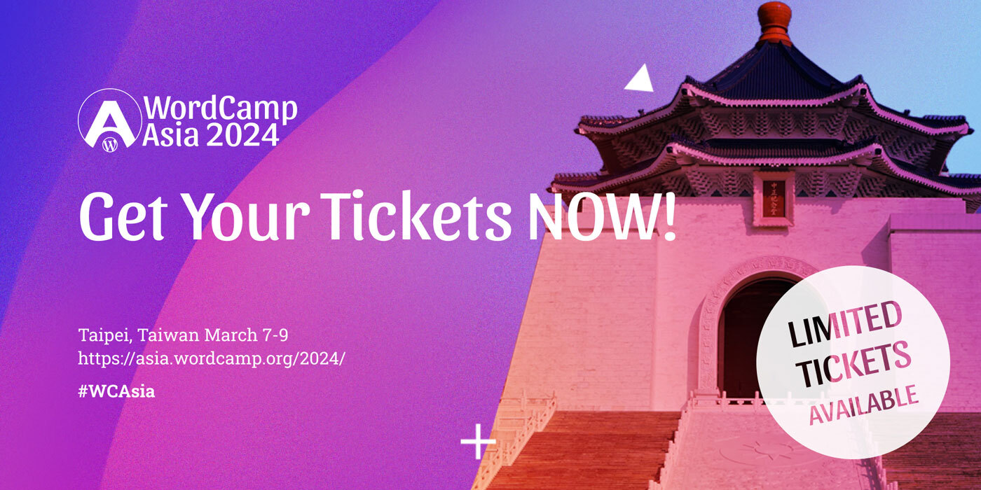 The second batch of tickets to WordCamp Asia 2024 are on sale now!