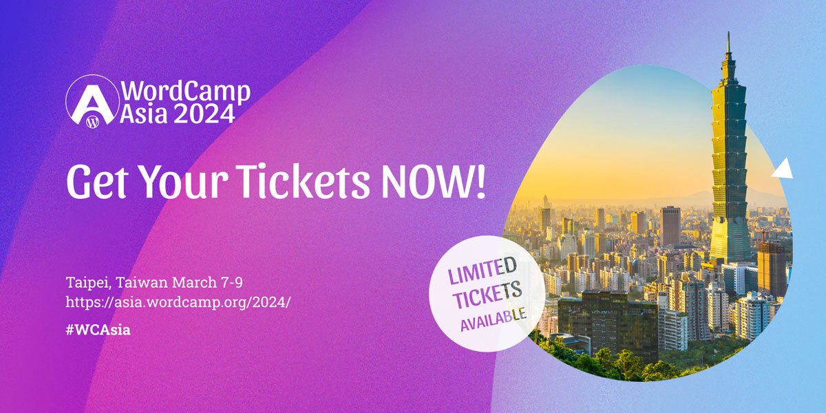 The third batch of tickets to WordCamp Asia 2024 are on sale now.