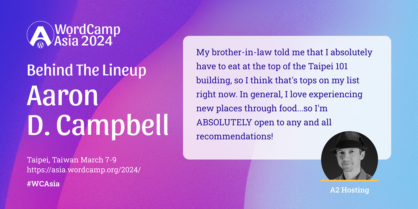 Behind the Lineup: Aaron D. Campbell