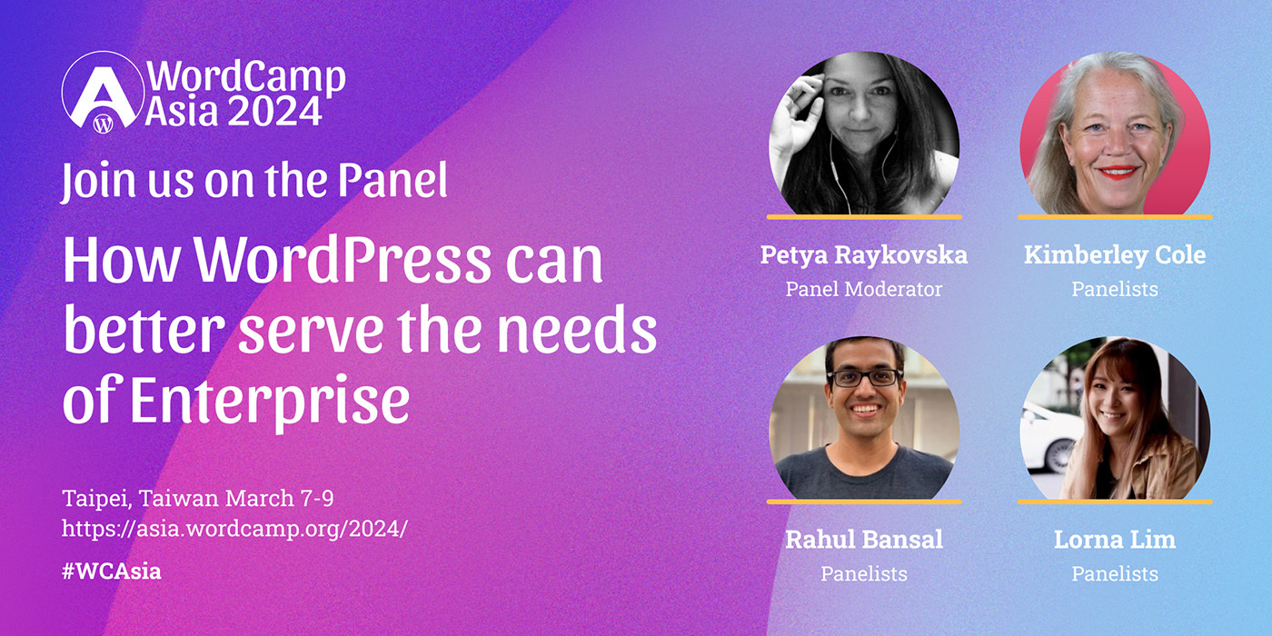 Join us on the Panel: How WordPress can better serve the needs of Enterprise