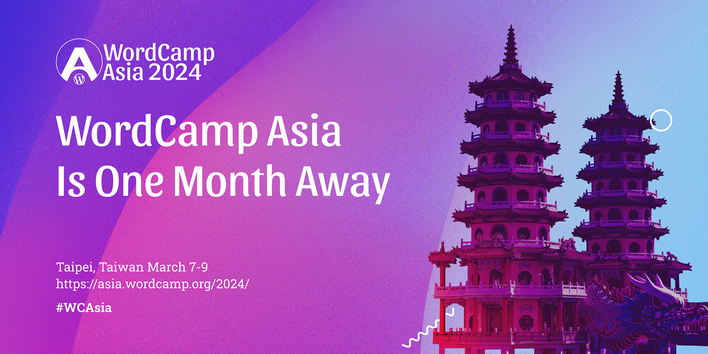 WordCamp Asia Is One Month Away: Some Updates