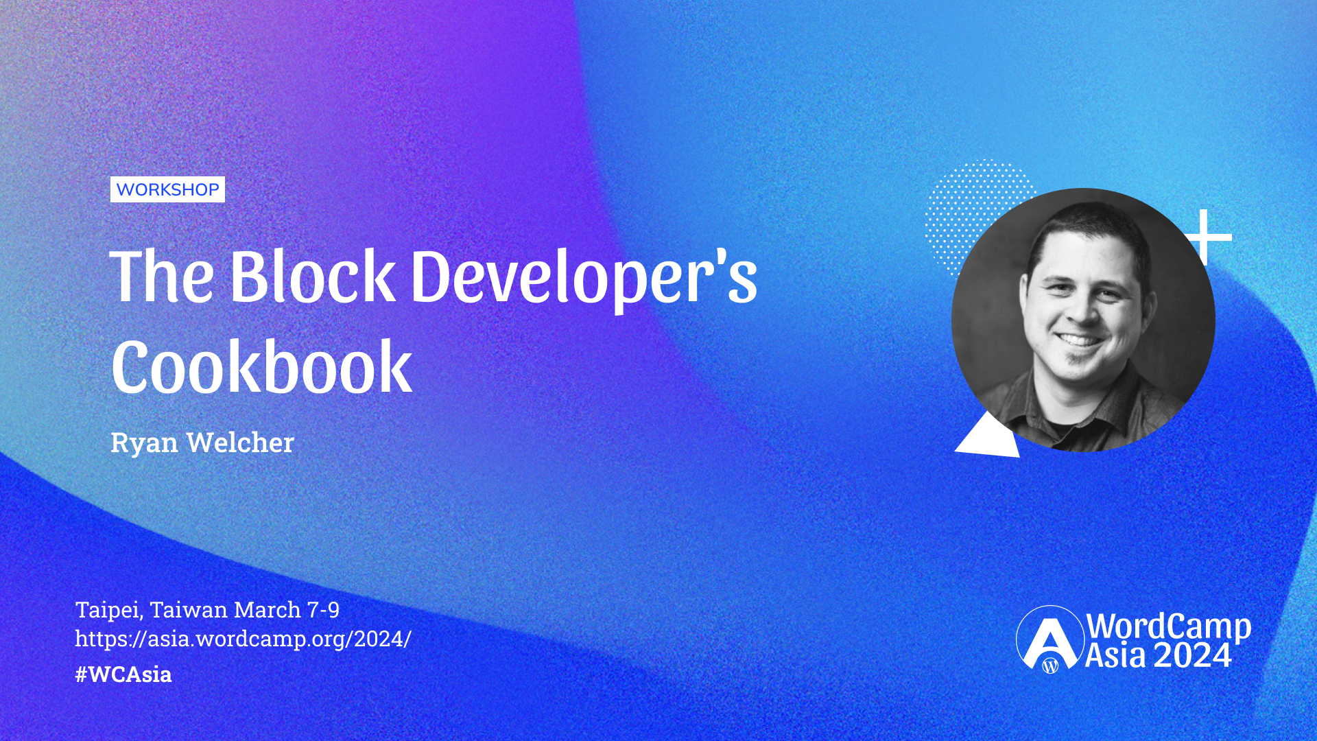 The Block Developer’s Cookbook