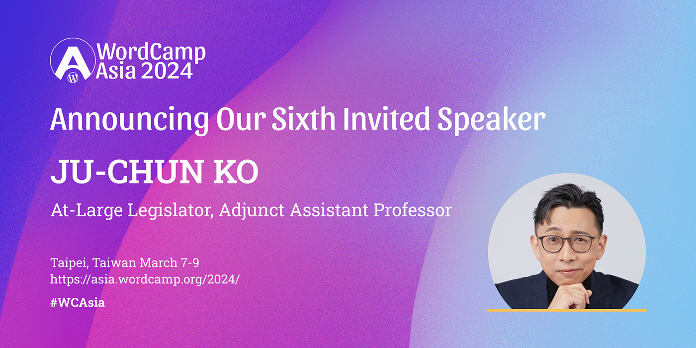 Announcing Our Sixth Invited Speaker: Dr. JU-CHUN KO