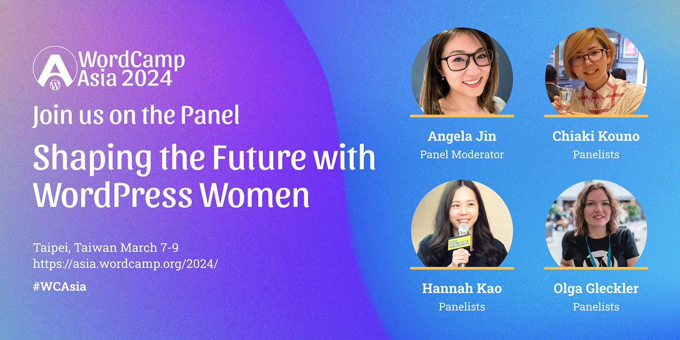 Join us on the Panel: Shaping the Future with WordPress Women