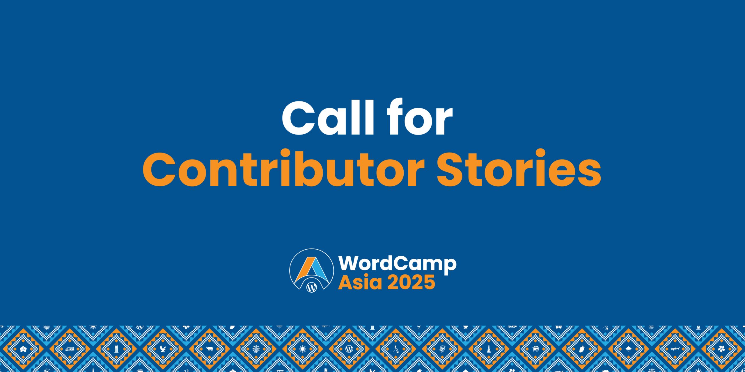 Call for Contributor Stories