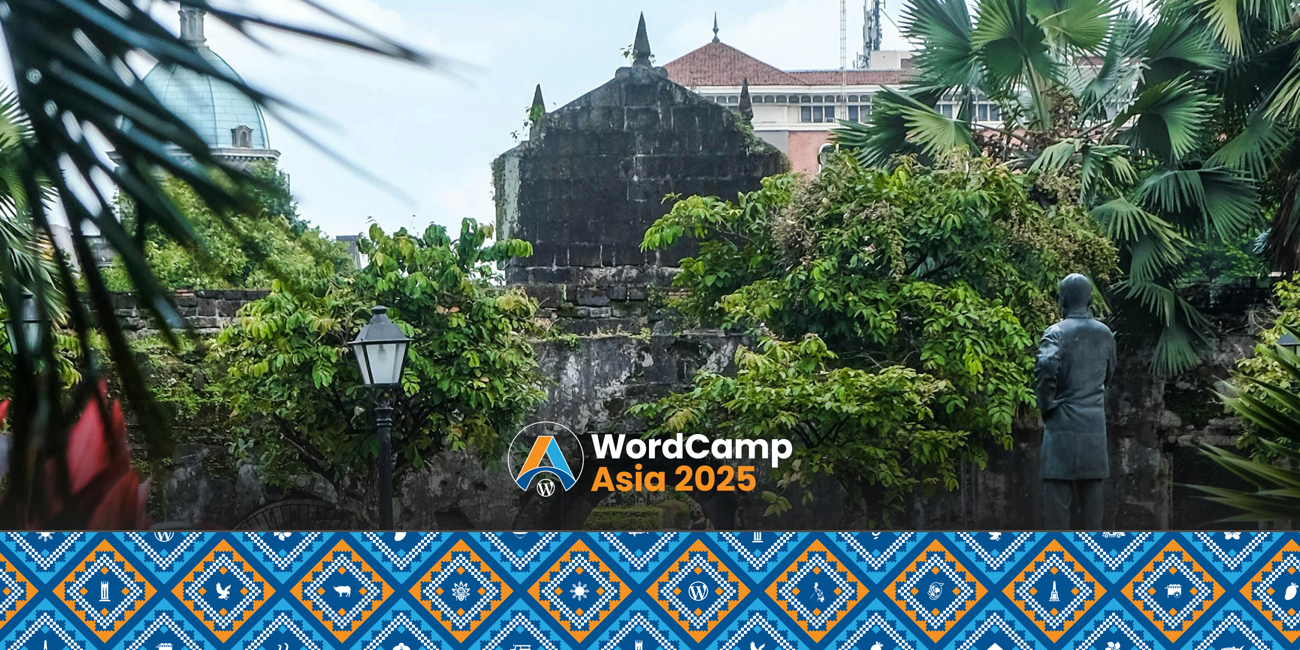 Explore the Wonders of Intramuros During WordCamp Asia 2025