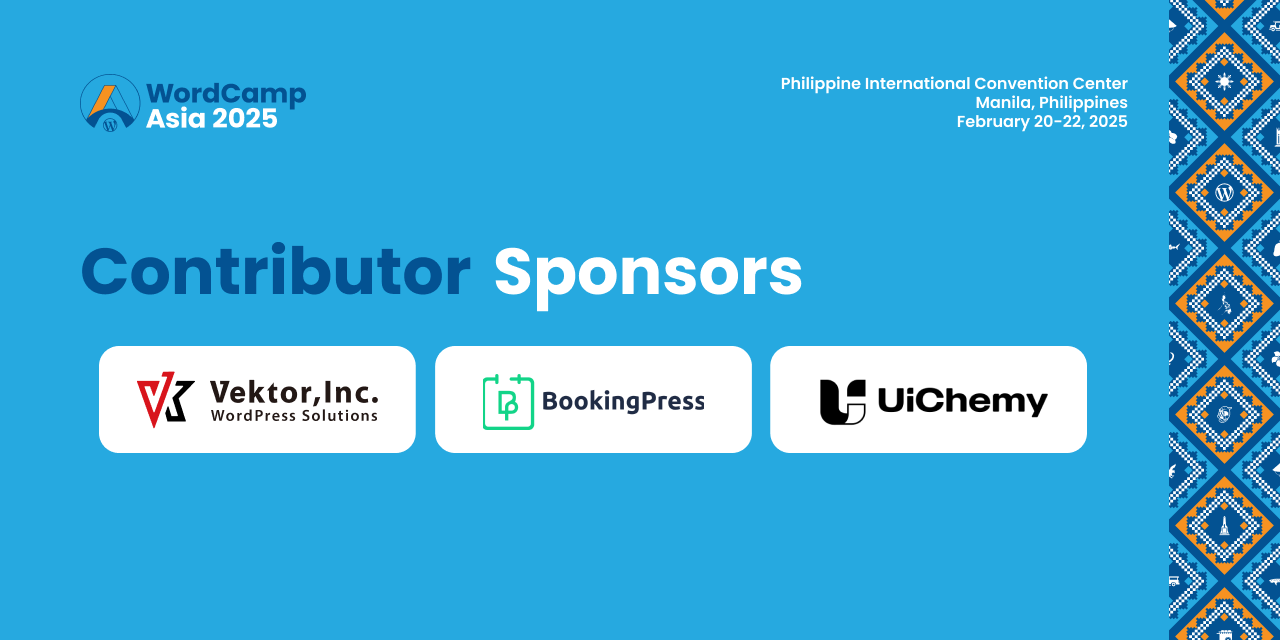 Thanks to Our Contributor Sponsors – Vektor, Inc., BookingPress, & UiChemy