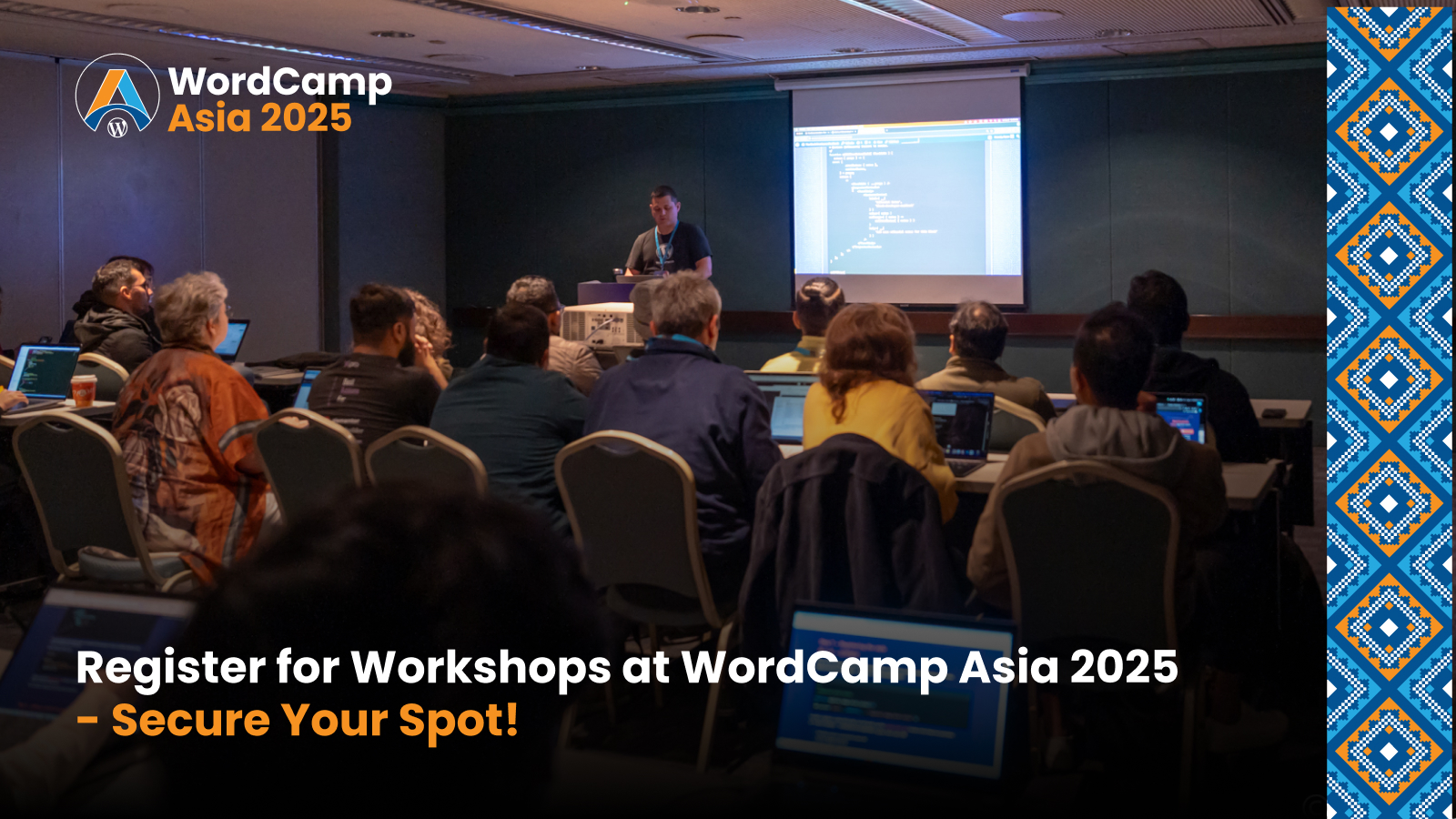 Register for Workshops at WordCamp Asia 2025 – Secure Your Spot!