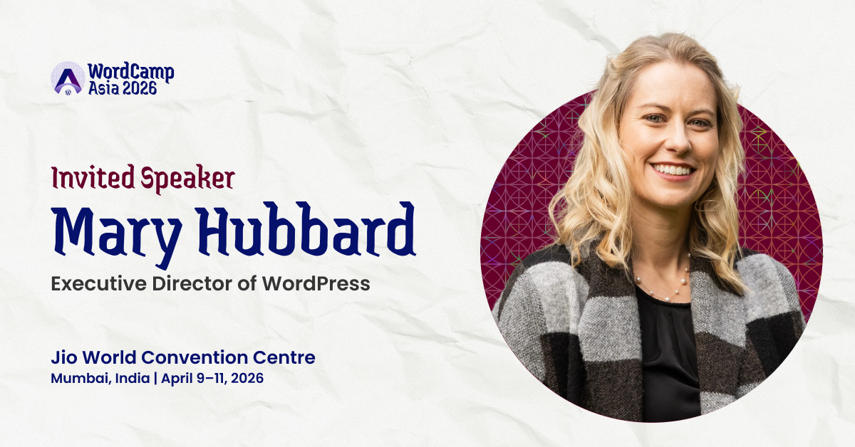 Invited Speaker for WordCamp Asia 2026 - Mary Hubbard