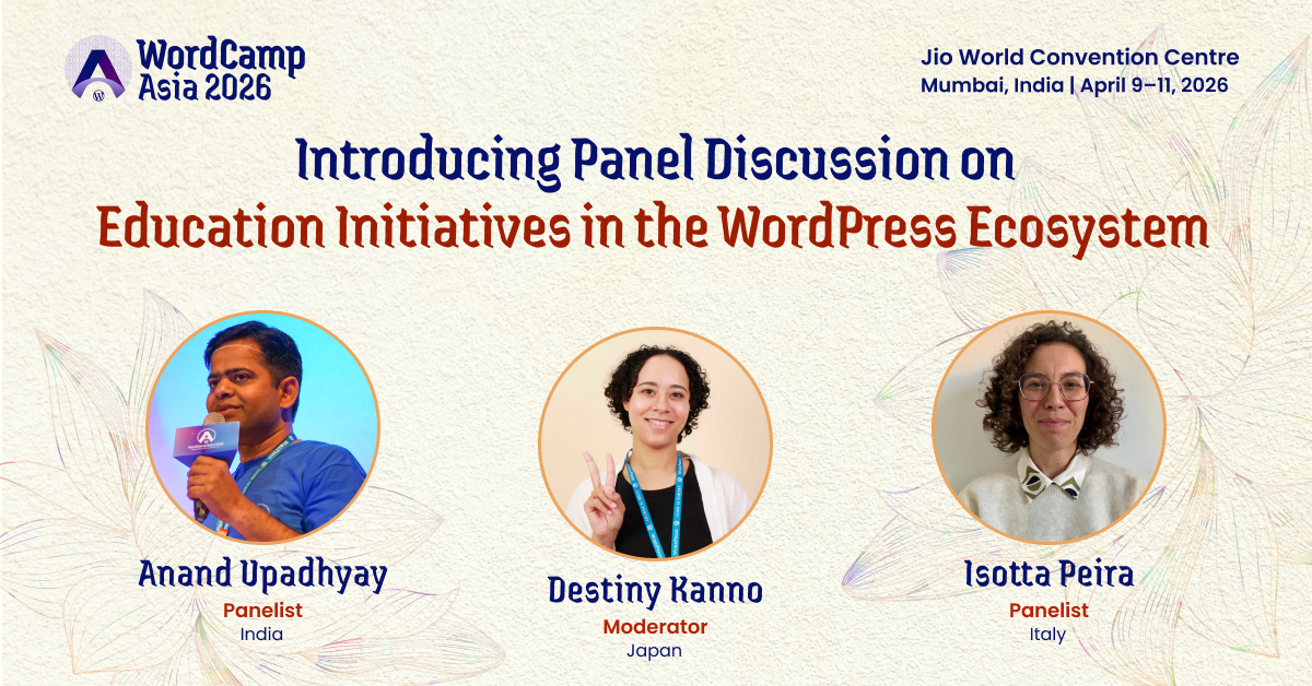 Panel Announcement: Education Initiatives in the WordPress Ecosystem