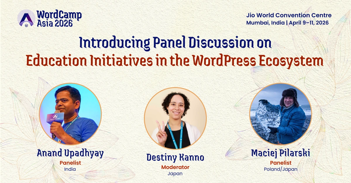 Panel Announcement: Education Initiatives in the WordPress Ecosystem