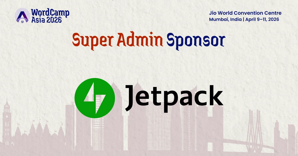 Thank You to our Super Admin Sponsor – Jetpack