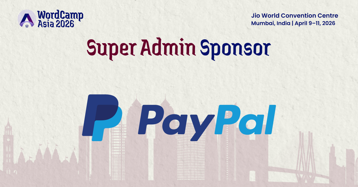 Thank You to our Super Admin Sponsor – PayPal