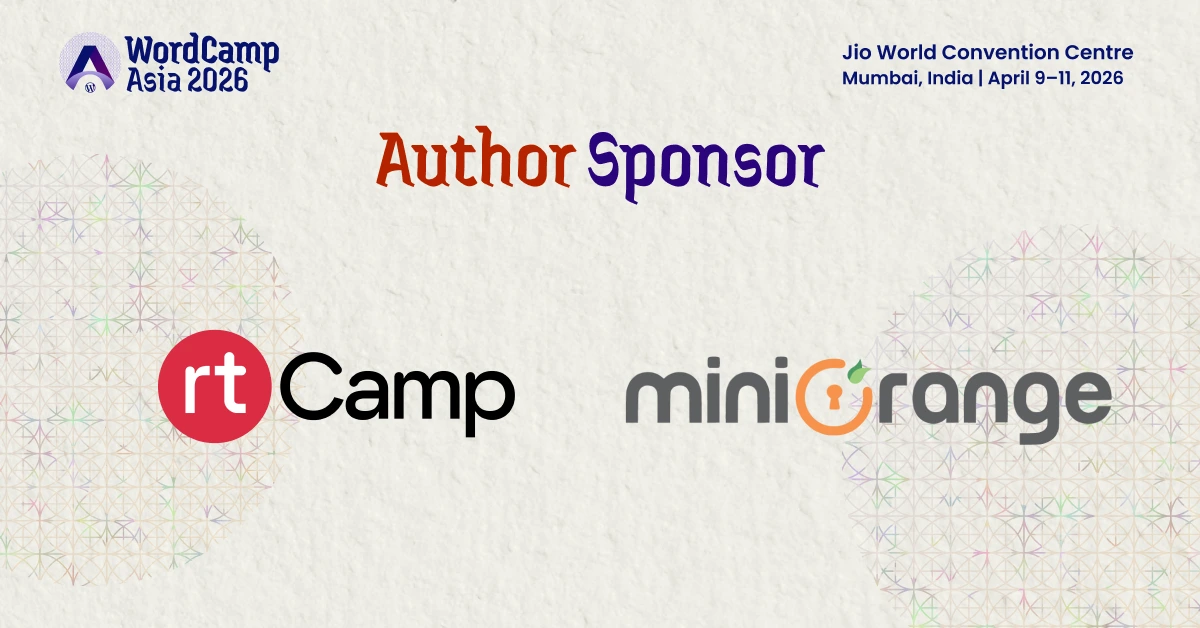 Thanks to Our Author Sponsors rtCamp and miniOrange