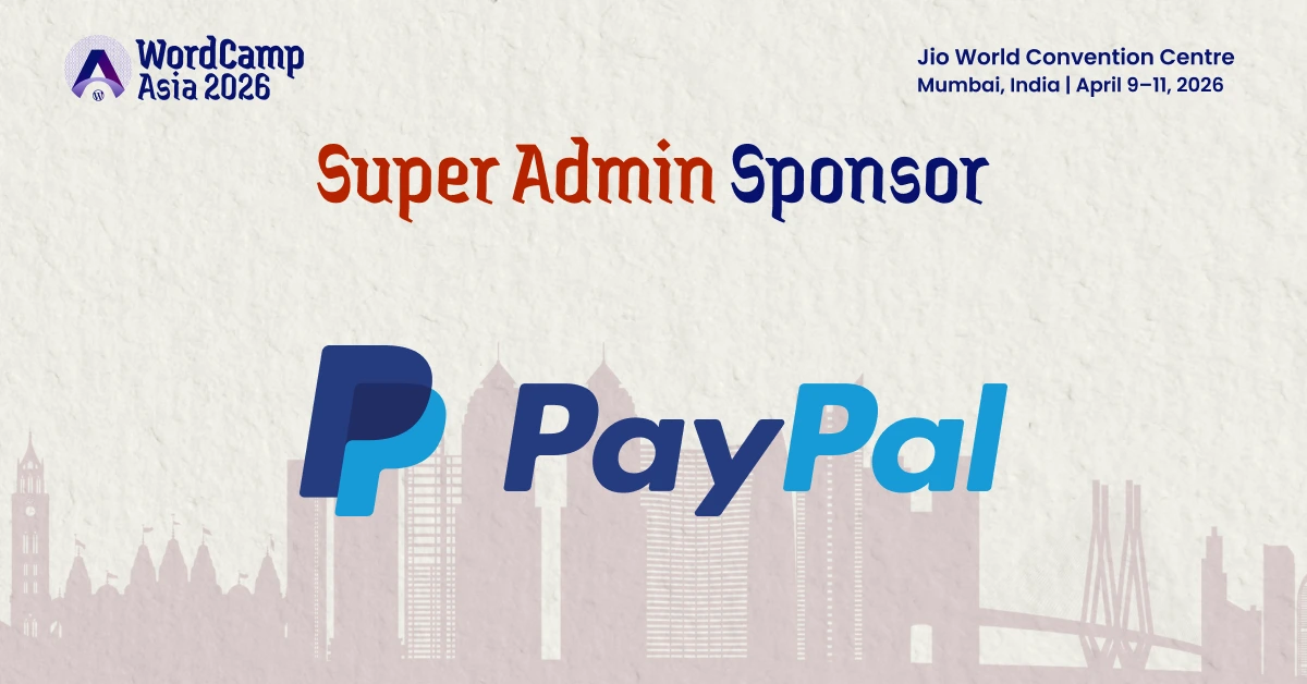 Thank You to our Super Admin Sponsor – PayPal
