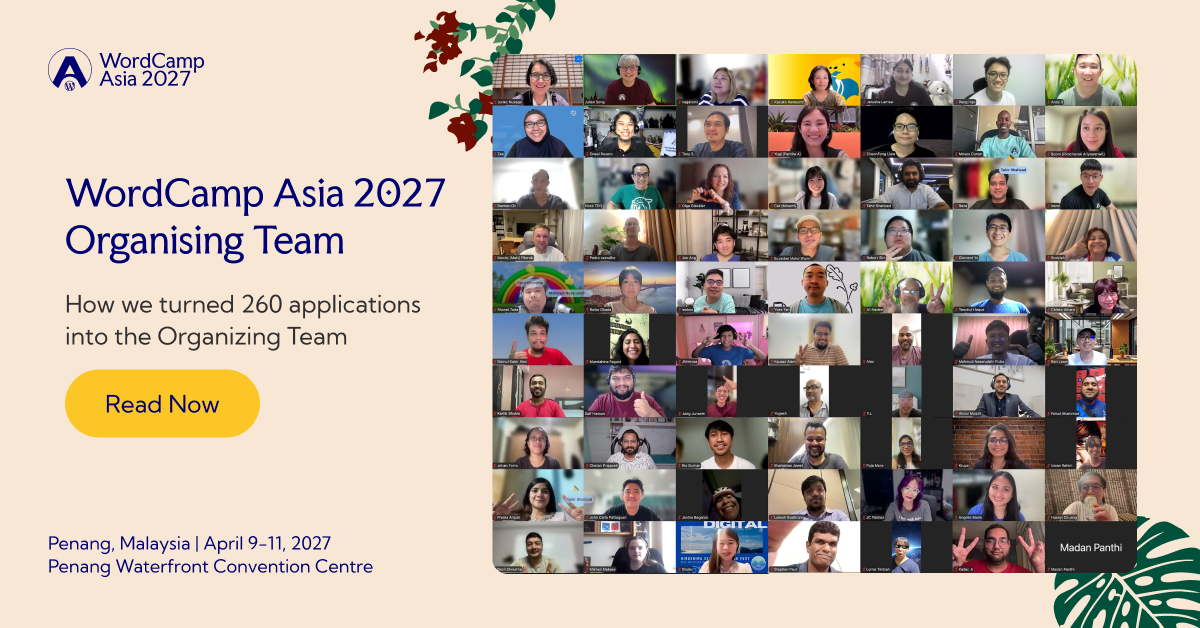 Behind the Organizer Selection Process for WordCamp Asia 2027