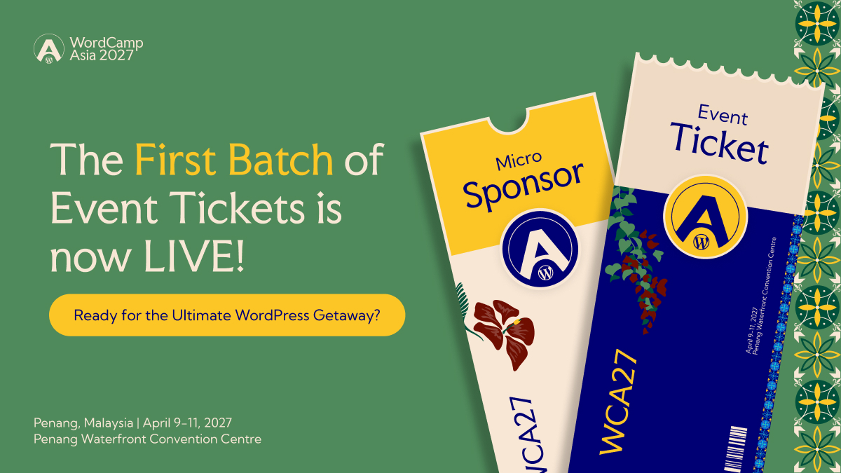 First Batch of WordCamp Asia 2027 Event Tickets Now Available