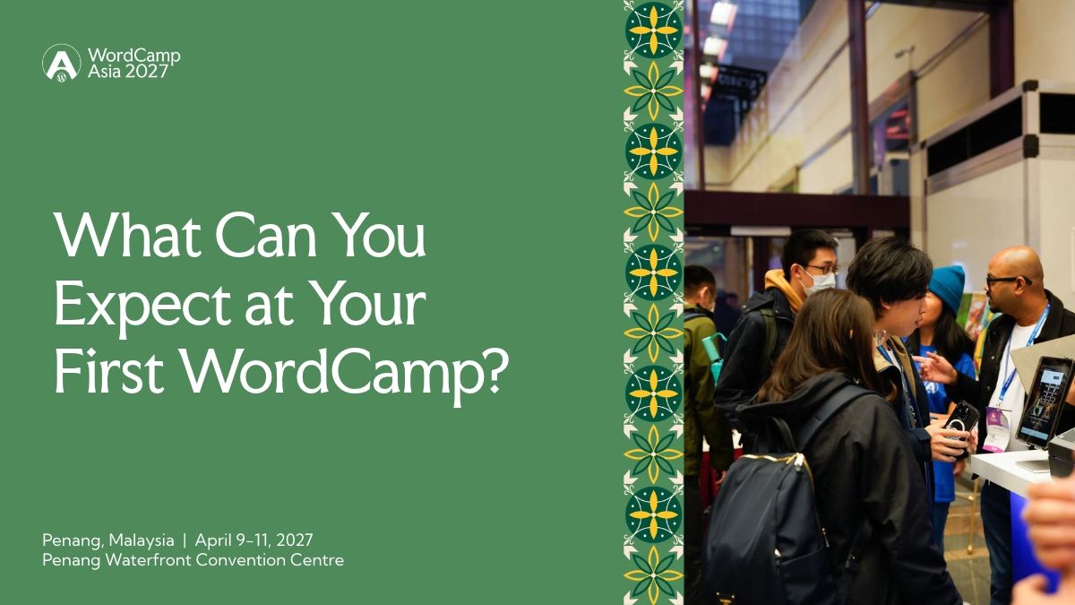 What Can You Expect at Your First WordCamp?
